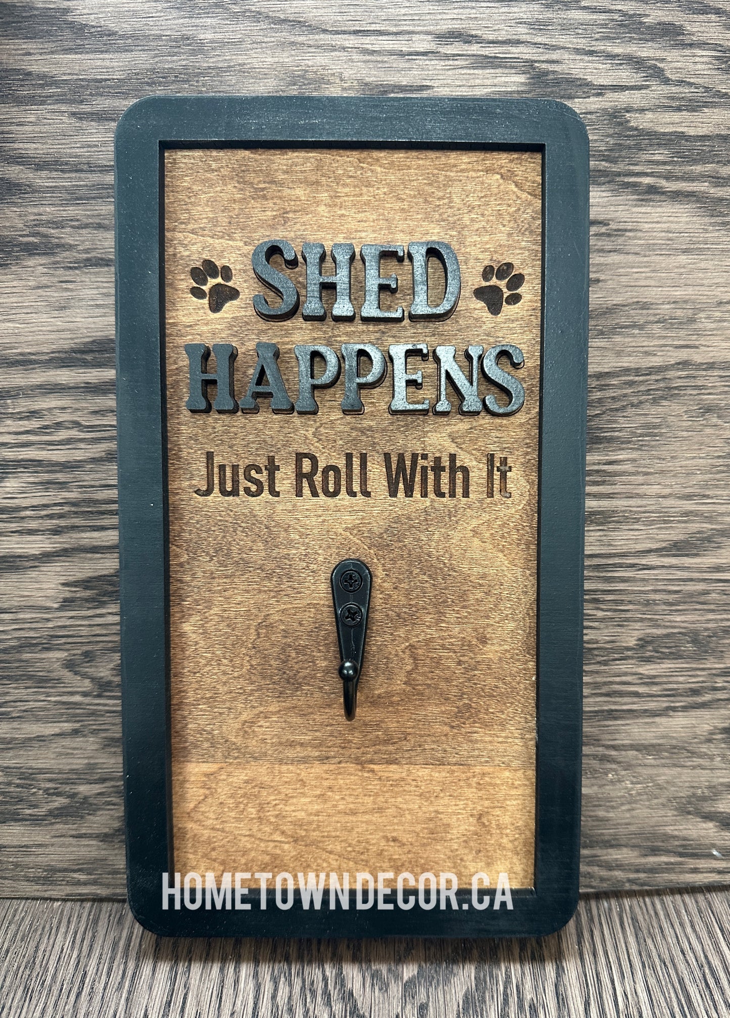 Pet Sign - Shed Happens Lint/Hair roller holder