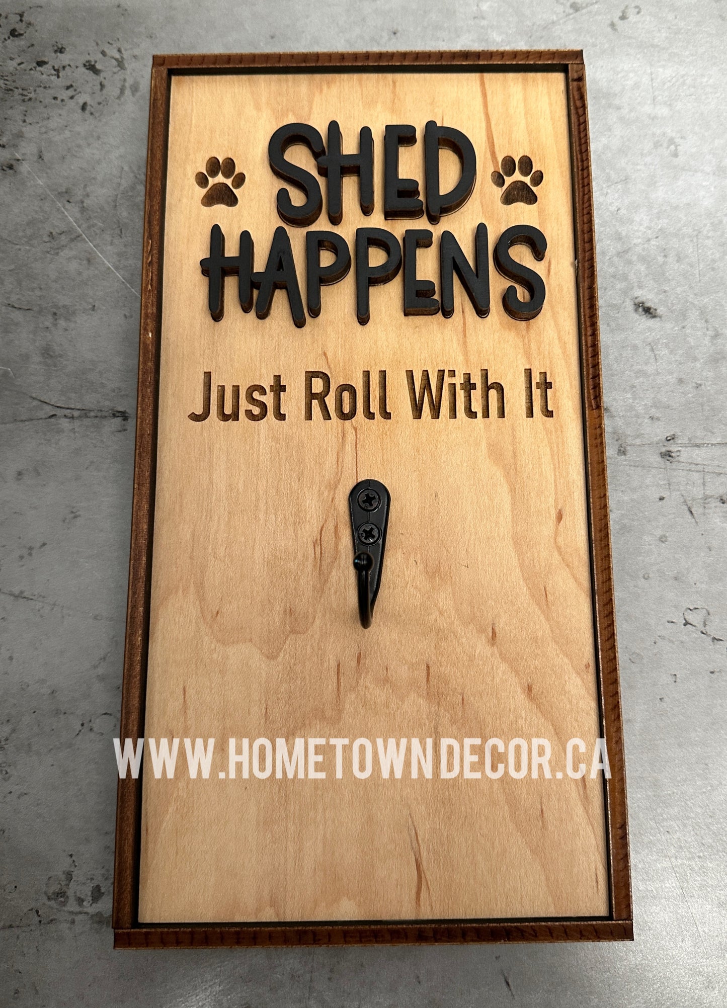 Pet Sign - Shed Happens Lint/Hair roller holder