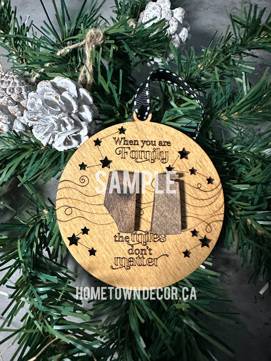 When you are Family or Friends the miles don't matter ornament
