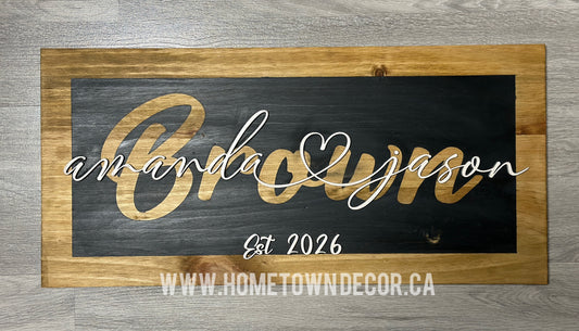 Name Sign painted and stained with 3D lettering.