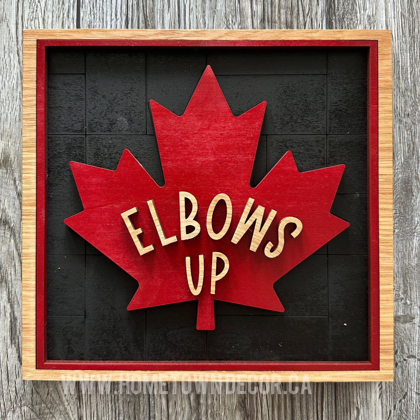 Elbows Up Canada sign